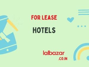 Looking for a hotel on lease in Gangtok near the market area.