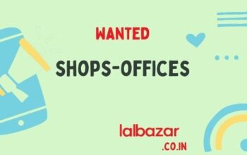 Need space for shop in Ranipool Bazaar.
